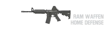 RAM Waffen Home Defense